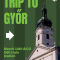 Image of Trip to Győr