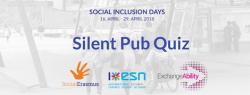 Facebook cover photo of the event called Silent Pub Quiz #SocialInclusionDays Edition.